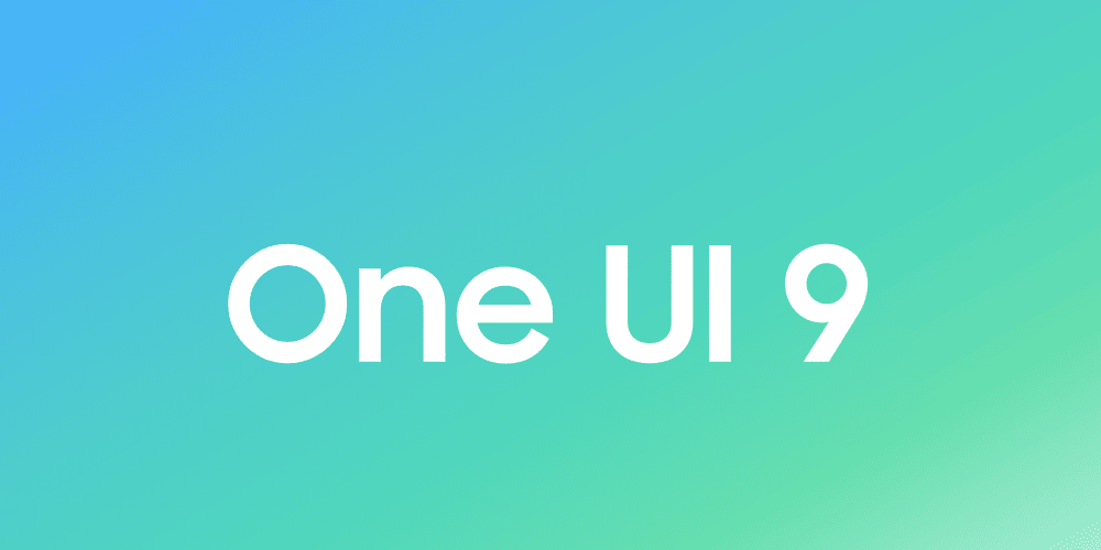 Grafik mit Farbverlauf in Türkis und Grün, darauf steht mittig in weißer Schrift „One UI 9“