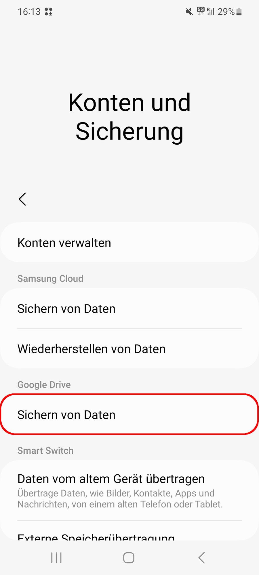 Tippe in Deinen Einstellungen unter Konten und Sicherung auf „Sichern von Daten“