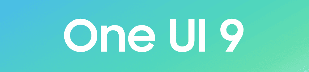 Grafik mit Farbverlauf in Türkis und Grün, darauf steht mittig in weißer Schrift „One UI 9“
